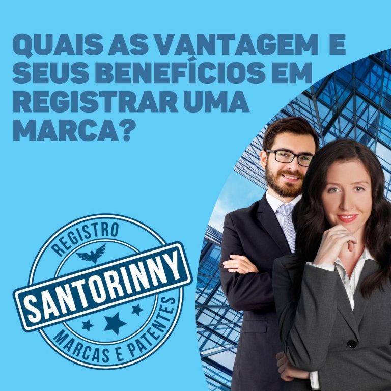 Registro de Marcas e Patentes, saiba quais os benefícios que você tem ao registrar sua Marca.